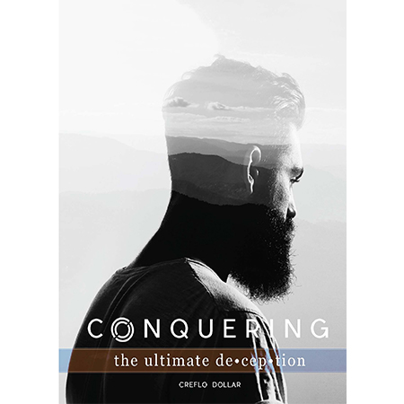 Conquering the Ultimate Deception