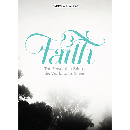 Faith: The Power