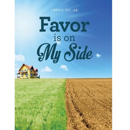 Favor is on my Side