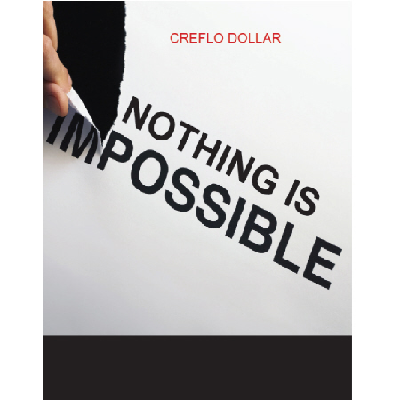 Nothing is Impossible