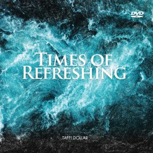 Times of Refreshing