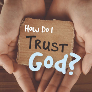 How Do I Trust God- eBook