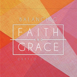 Balancing Faith and Grace
