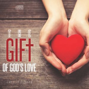 The Gift Of God’s Love