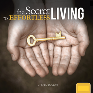 The Secret to Effortless Living